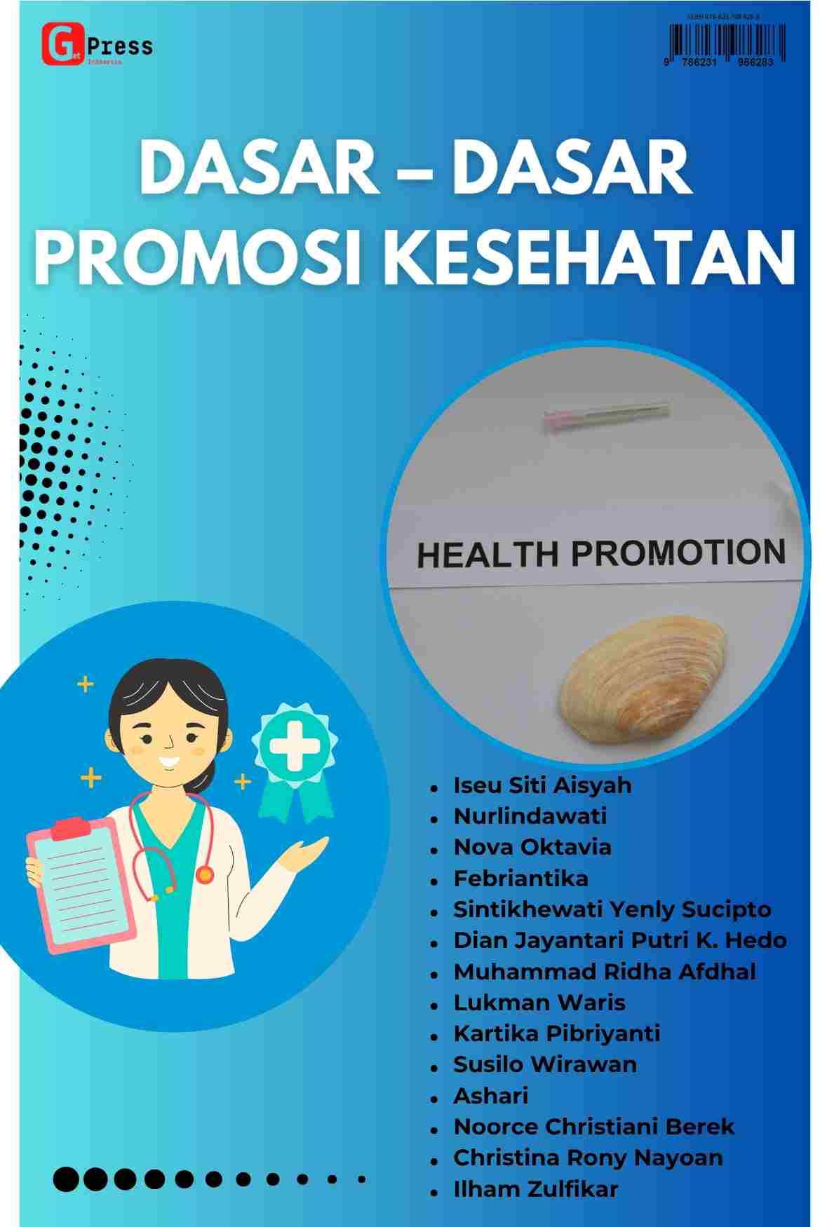 DASAR – DASAR PROMOSI KESEHATAN